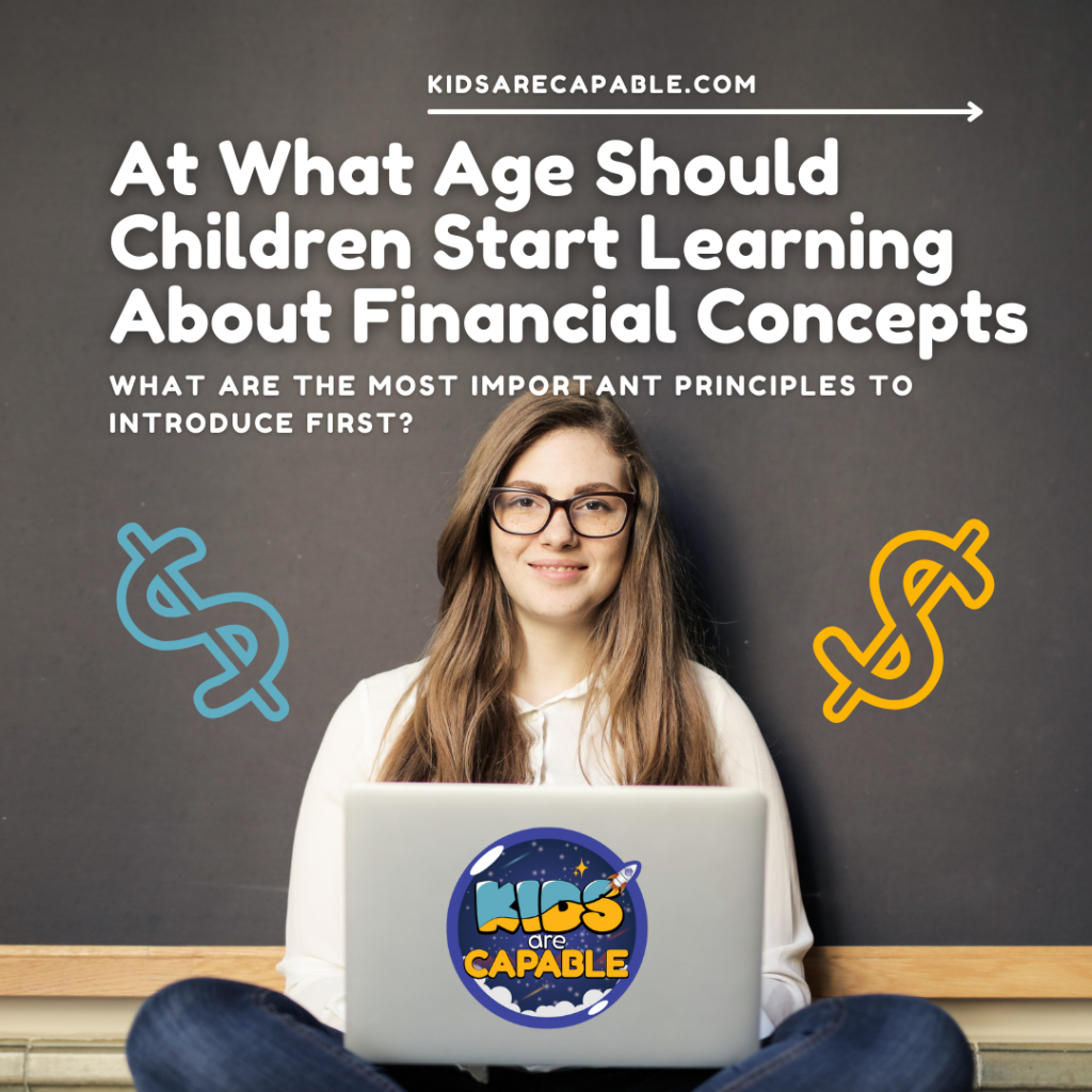 At What Age Should Children Start Learning About Financial Concepts at-what-age-should-children-start-learning-about-financial-concepts